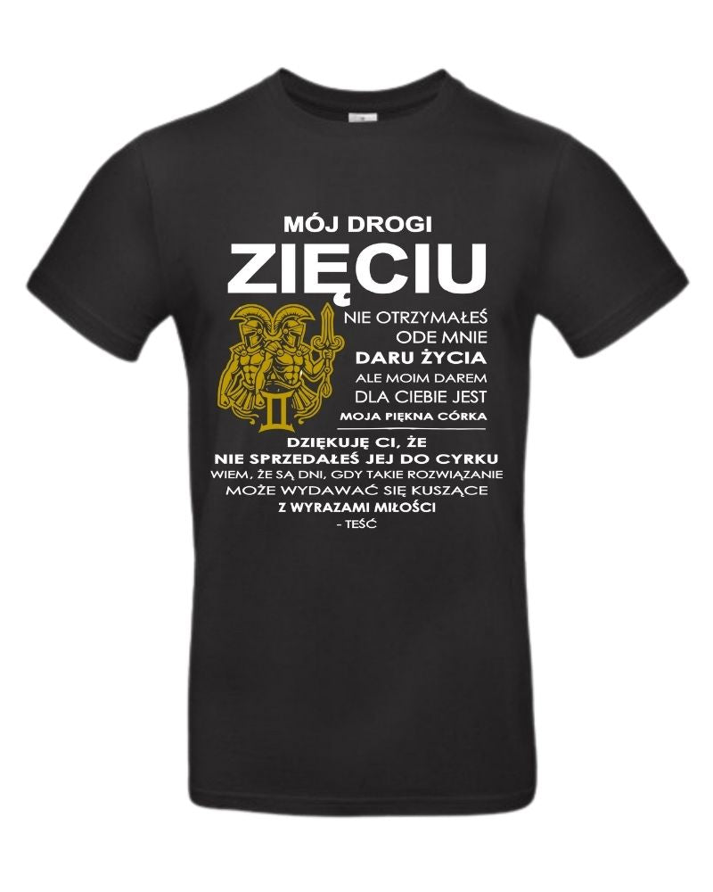 T-Shirt męski „Mój drogi zięciu" od Teścia