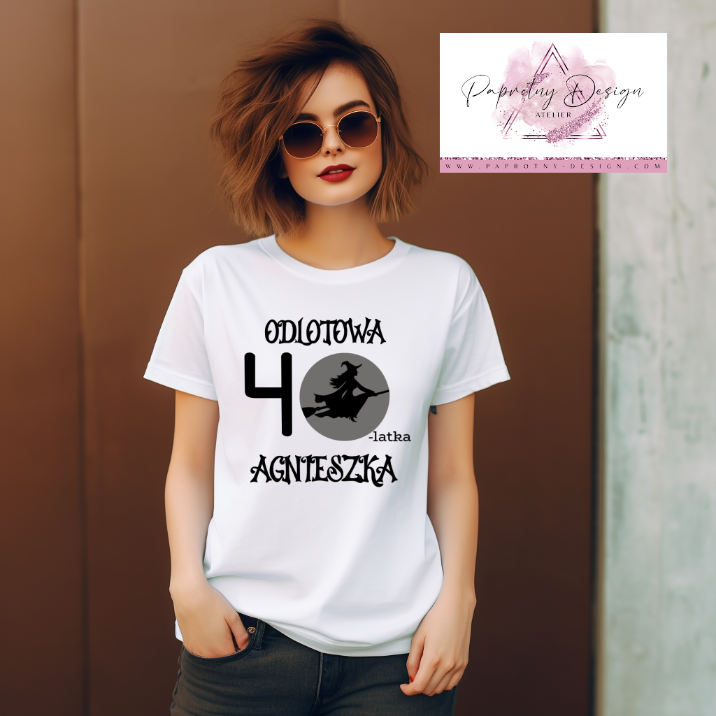 T-Shirt "Odlotowa 40latka"