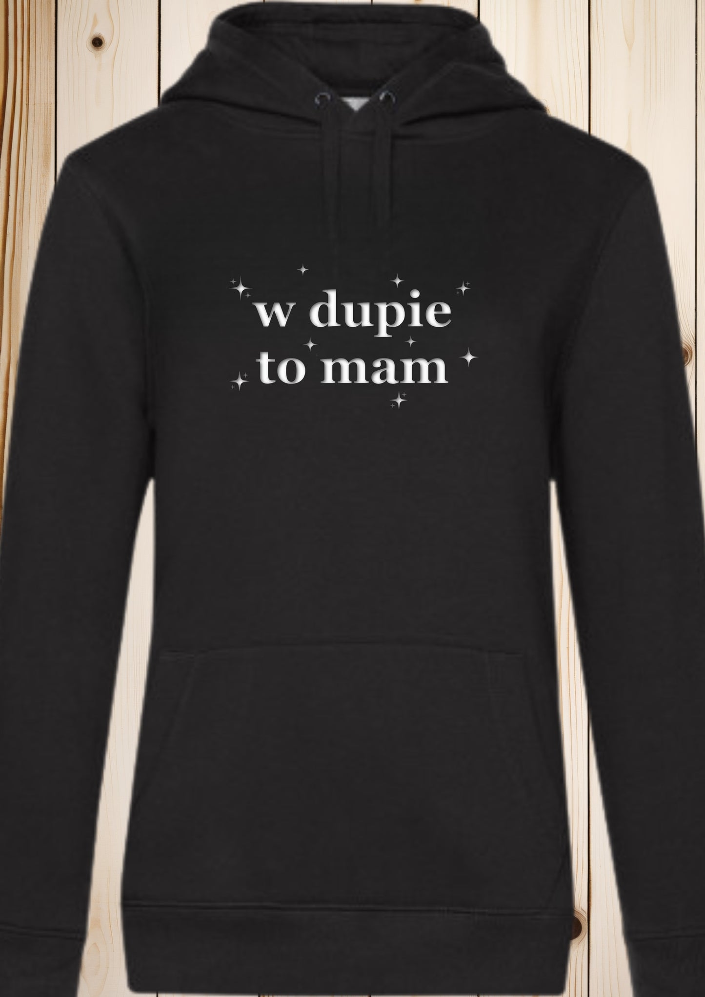 Bluza damska z kapturem „w dupie to mam”