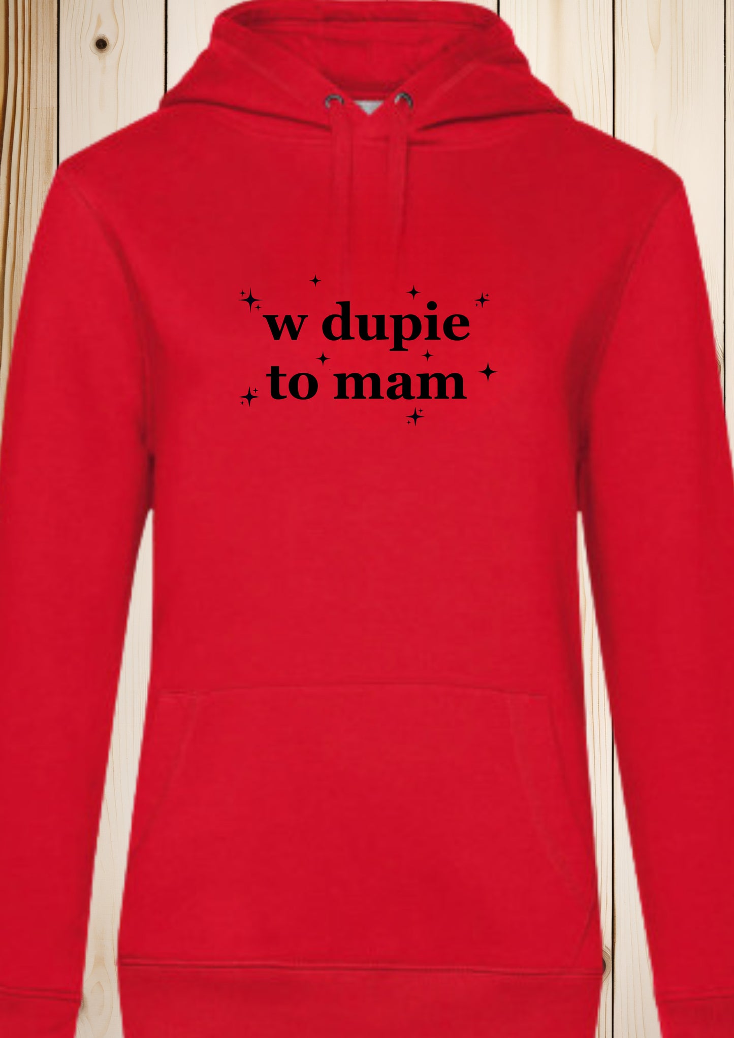 Bluza damska z kapturem „w dupie to mam”