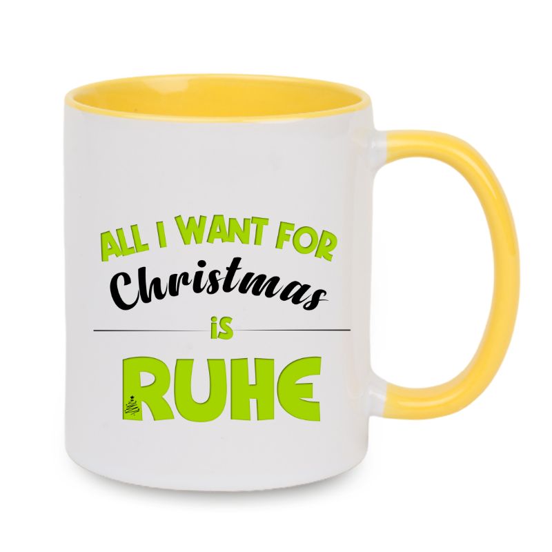 Tasse "All i want for Christmas is Ruhe" grün