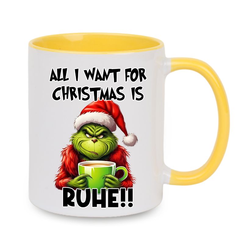 Tasse "All i want for Christmas is Ruhe" Grinch
