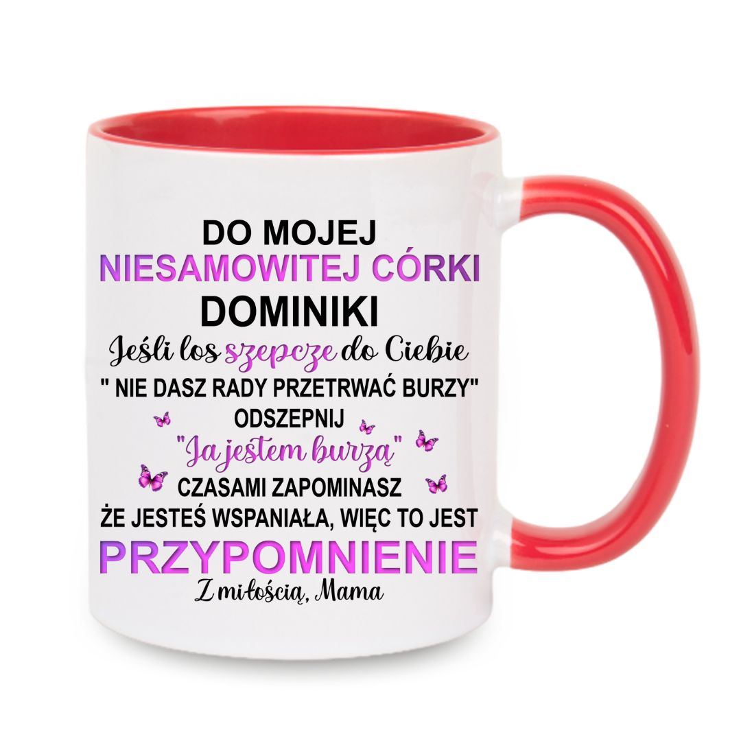 Kubek "Dla mojej niesamowitej córki"