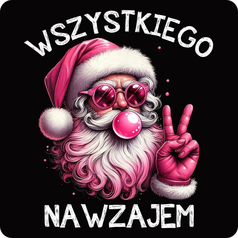 Podkladki pod kubek "Wszystkiego nawzajem"