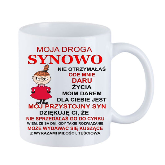 Kubek "Moja droga synowo" - Mała mi