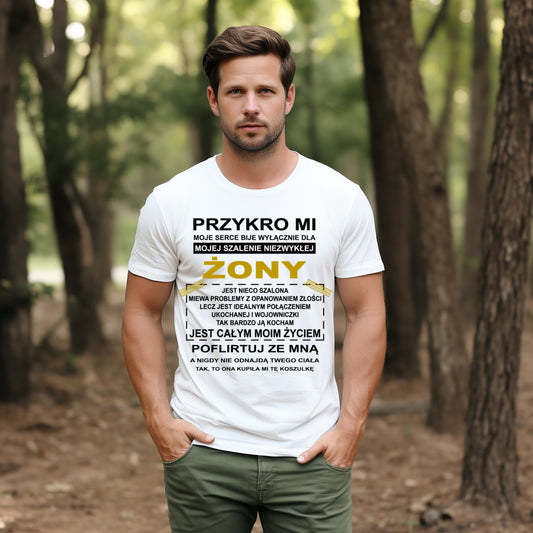 T-Shirt "Przykro mi"