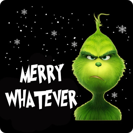 Grinch Untersetzer "Marry Whatever" - Grinch