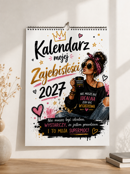 Kalendarz ścienny 2027 „Kalendarz mojej zajebistości”