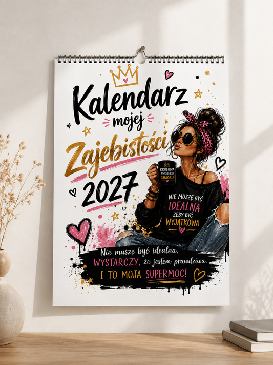 Kalendarz ścienny 2027 „Kalendarz mojej zajebistości”