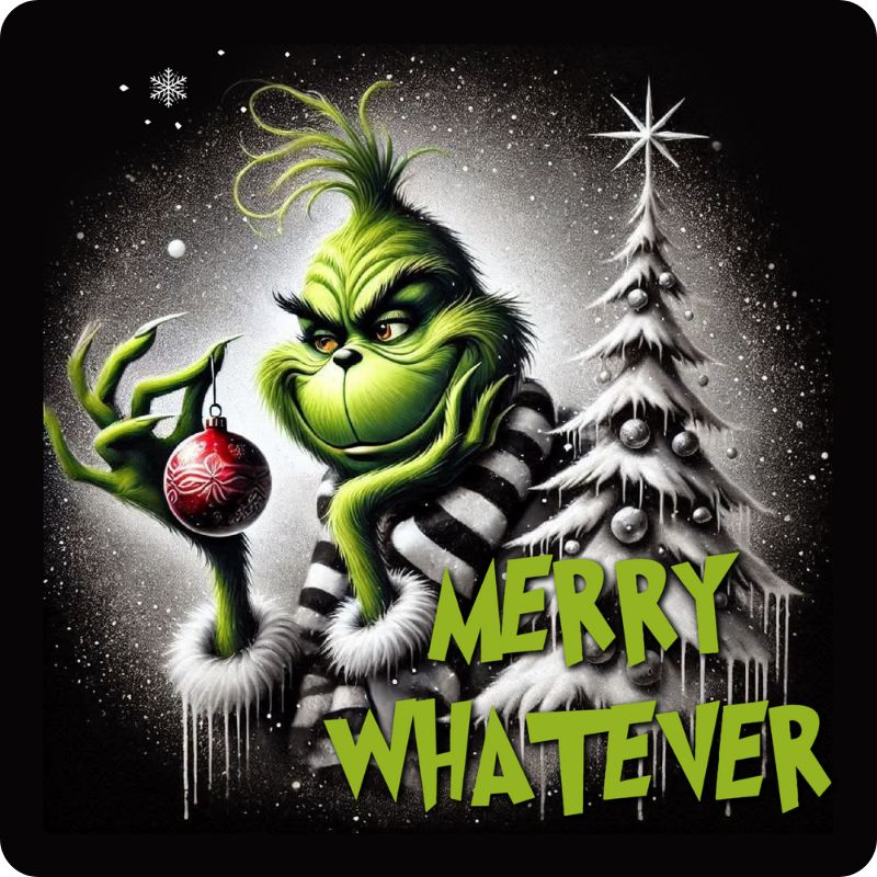 Grinch Untersetzer "Marry Whatever" - Grinch