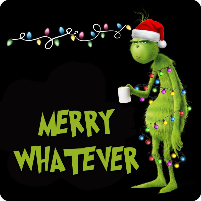 Grinch Untersetzer "Marry Whatever" - Grinch