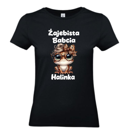 Koszulka na Dzień Babci - Żajebista babcia Halinka