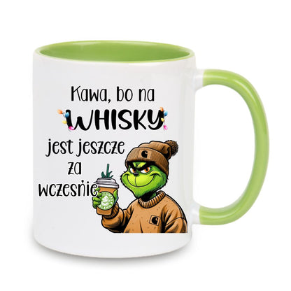 Tasse "Kaffee, weil es für Whisky zu früh ist" Grinch