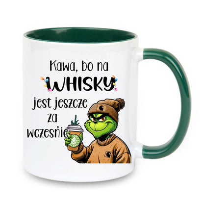 Tasse "Kaffee, weil es für Whisky zu früh ist" Grinch