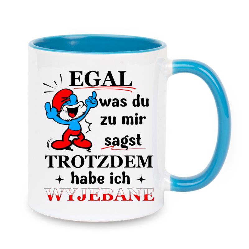 Becher "Egal was du mir sagst - Papa Schlumpf"