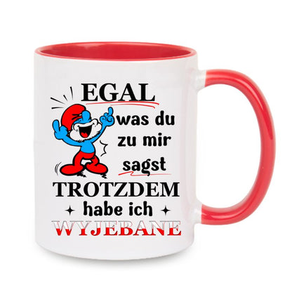 Becher "Egal was du mir sagst - Papa Schlumpf"