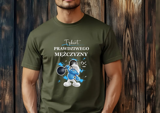 T-Shirt "T-Shirt prawdziwego mezczyzny"