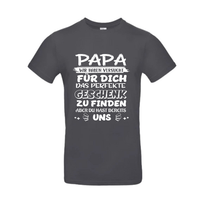 T-Shirt Herren „Papa wir haben versucht“