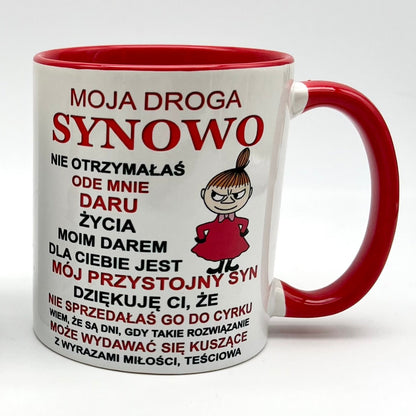 Kubek "Moja droga synowo" - Mała mi