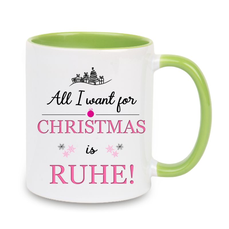 Tasse "All I want for Christmas is Ruhe!" rosa
