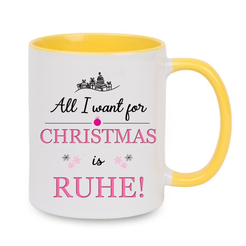 Tasse "All I want for Christmas is Ruhe!" rosa