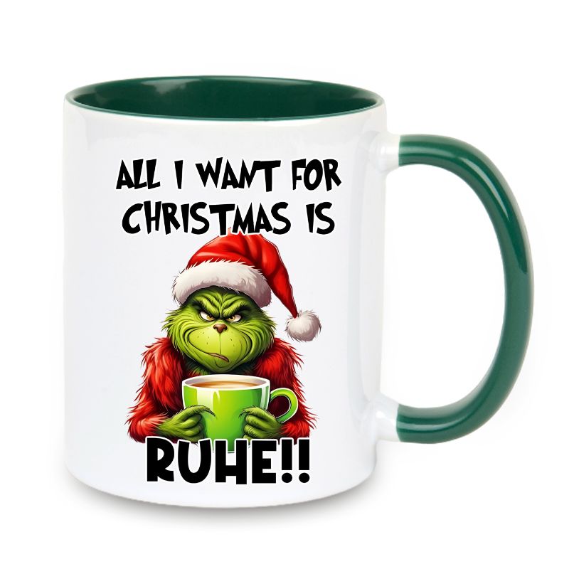 Tasse "All i want for Christmas is Ruhe" Grinch