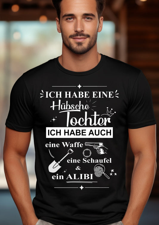 T-Shirt Herren „Ich habe eine hübsche Tochter"