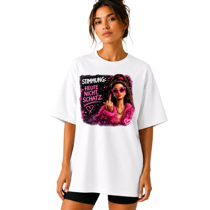 T-Shirt Damen "Heute nicht, Schatz"