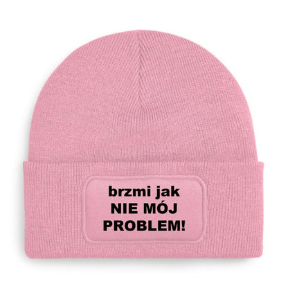 Czapka „BRZMI JAK NIE MÓJ PROBLEM”