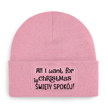 Czapka „ALL I WANT FOR CHRISTMAS IS ŚWIĘTY SPOKÓJ!”