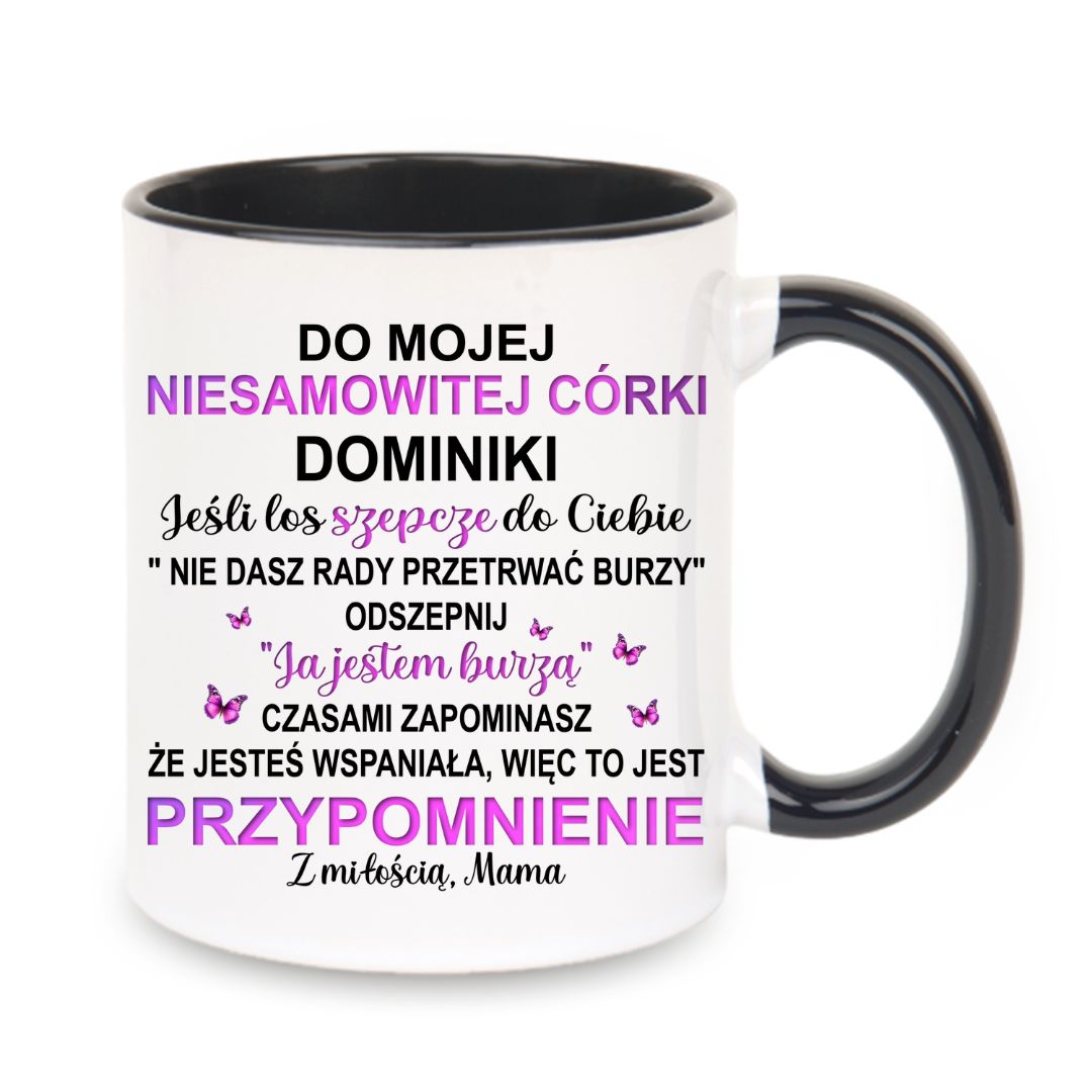 Kubek "Dla mojej niesamowitej córki"