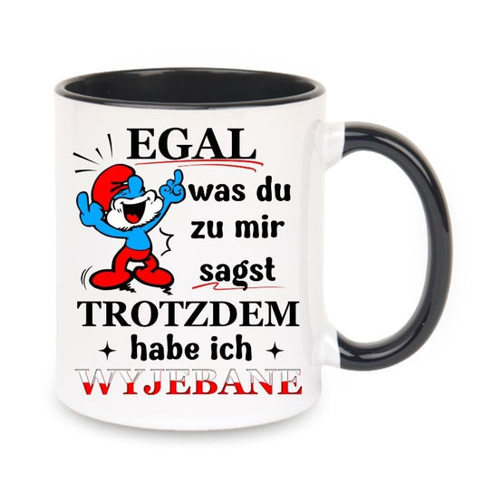 Becher "Egal was du mir sagst - Papa Schlumpf"