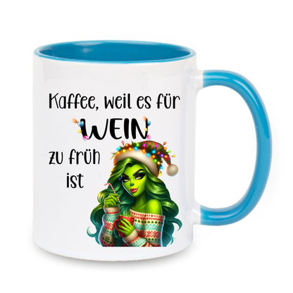 Tasse "Kaffee, weil es für Wein zu früh ist" Lady Grinch im Pullover