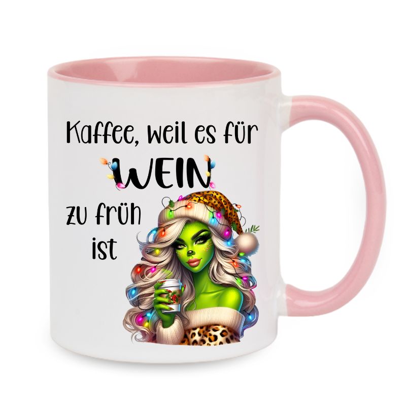 Tasse "Kaffee, weil es für Wein zu früh ist" Lady Grinch mit Becher