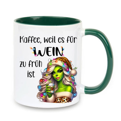 Tasse "Kaffee, weil es für Wein zu früh ist" Lady Grinch mit Becher