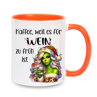 Tasse "Kaffee, weil es für Wein zu früh ist" Lady Grinch mit Becher