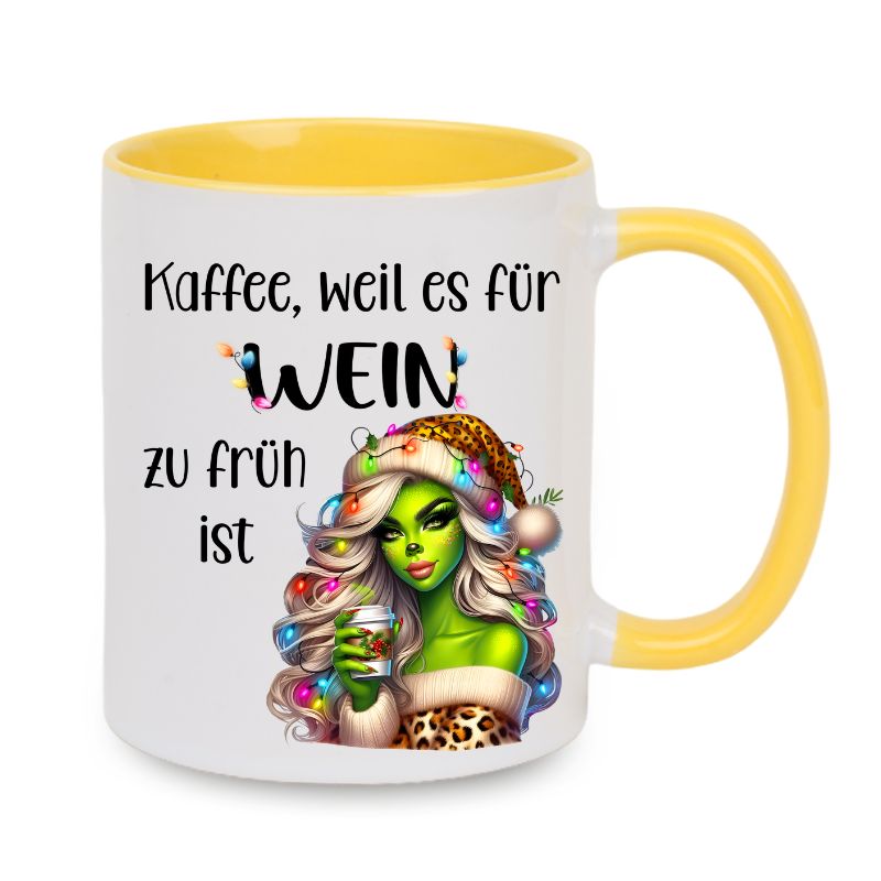 Tasse "Kaffee, weil es für Wein zu früh ist" Lady Grinch mit Becher