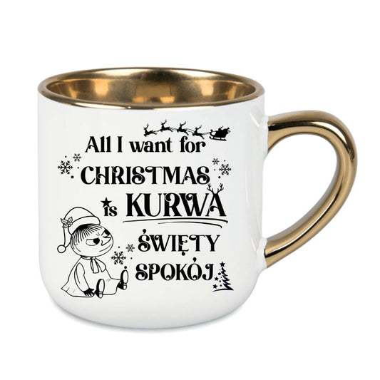 Kubek elegant 4 "All I want for Christmas is święty spokój - Mała Mi"