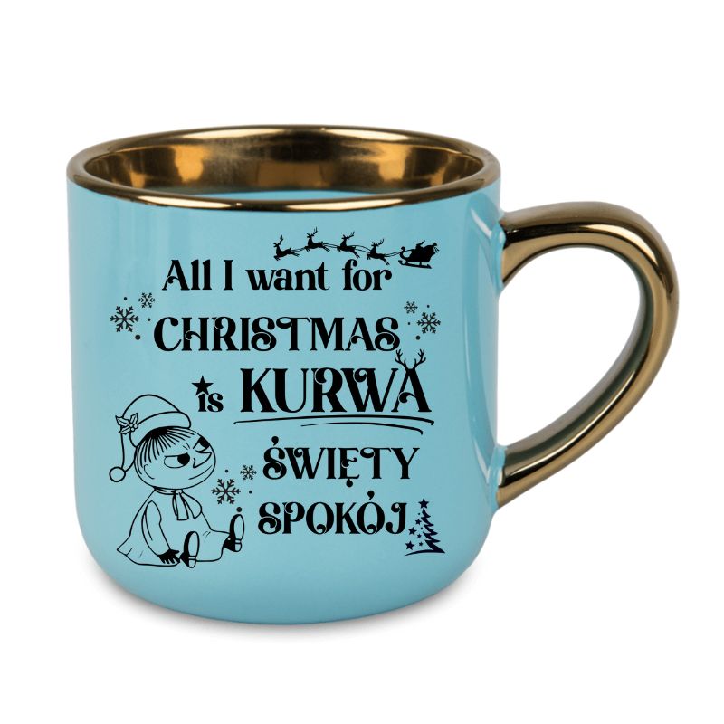 Kubek elegant 4 "All I want for Christmas is święty spokój - Mała Mi"