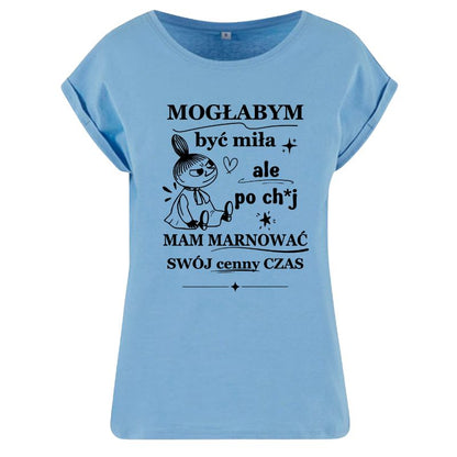 Koszulka „Mogłabym być miła"