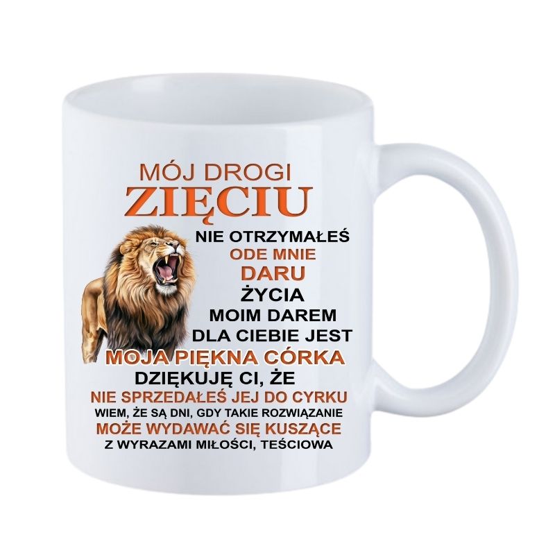 Kubek "Mój drogi zięciu"