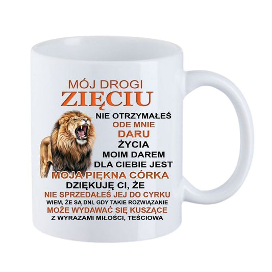 Kubek "Mój drogi zięciu"