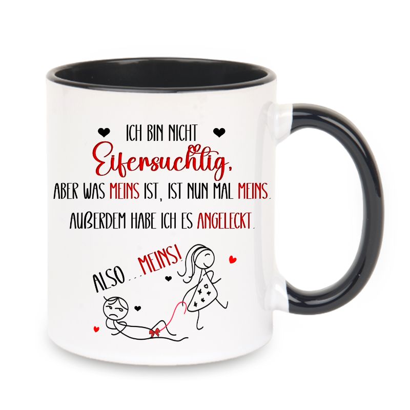 Valentinstag Keramiktasse "Ich bin nicht eifersuchtig"