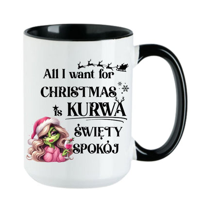 Kubek Combo 4 "All I want for Christmas is swiety spokoj" - Lady Grinch
