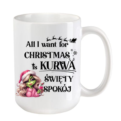 Kubek Combo 4 "All I want for Christmas is swiety spokoj" - Lady Grinch