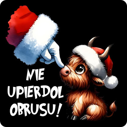 Podkladki pod kubek "Nie upierdol obrusu" - Grinch