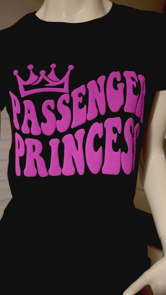 T-Shirt "Passenger Princess" 3D