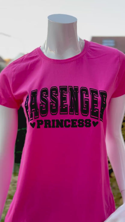 T-Shirt "Passenger Princess"