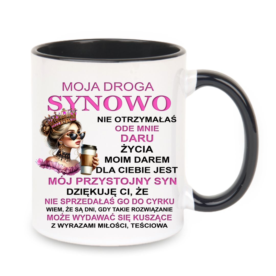 Kubek "Moja droga synowo" - Księżniczka