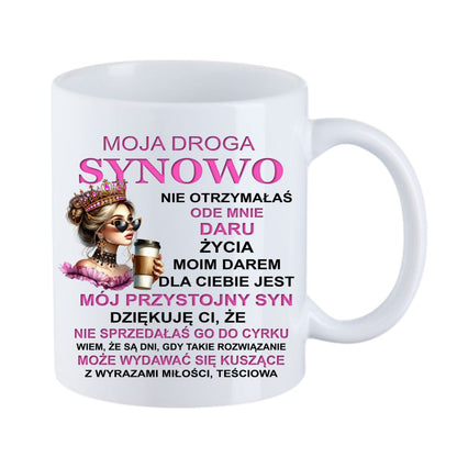 Kubek "Moja droga synowo" - Księżniczka